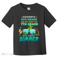 Goodbye 6th Grade Graduation To 7th Grade Hello Summer Toddler T-Shirt thumb 0