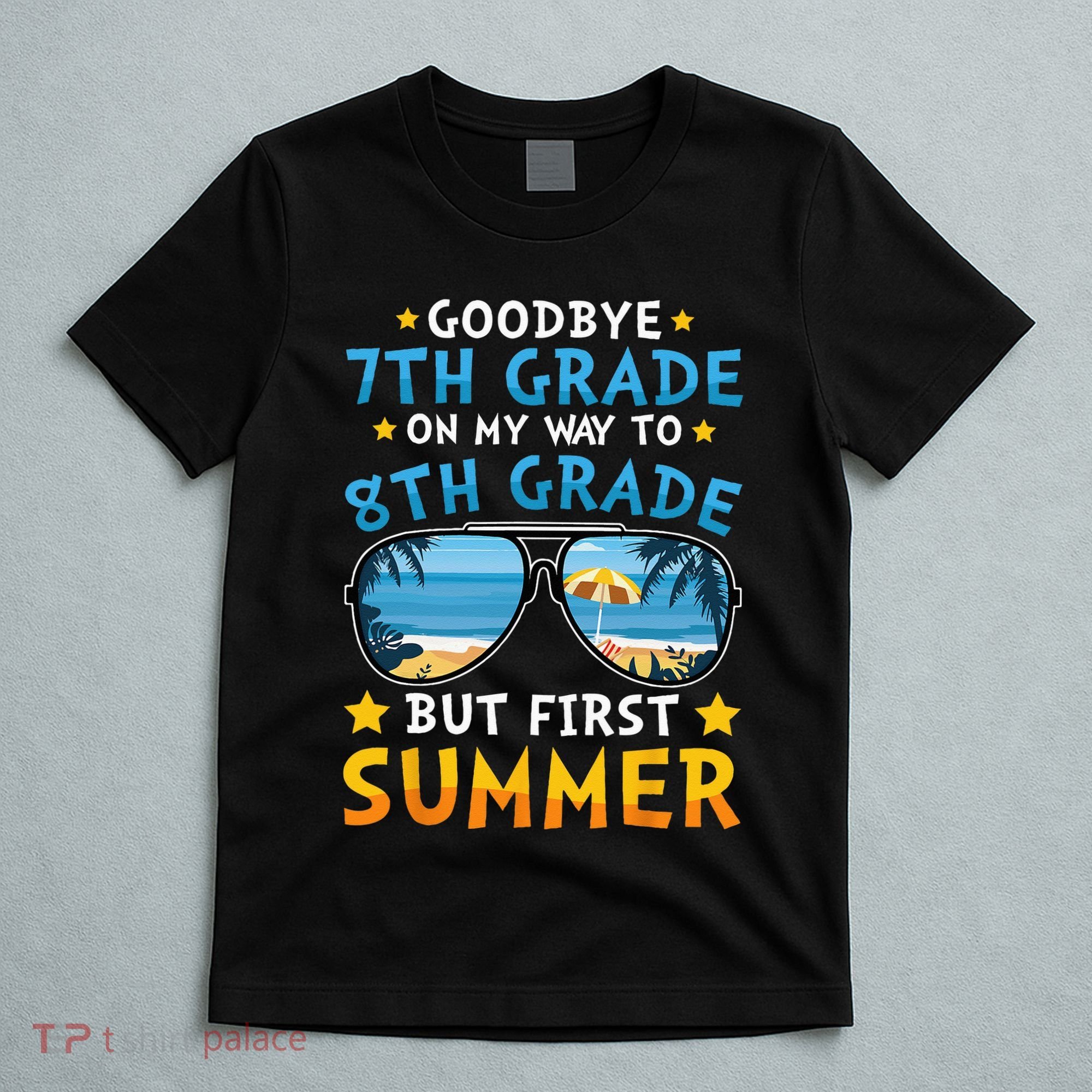 Goodbye 7th Grade Graduation To 8th Grade Hello Summer T-Shirt