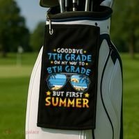 Goodbye 7th Grade Graduation To 8th Grade Hello Summer Golf Towel thumb 2