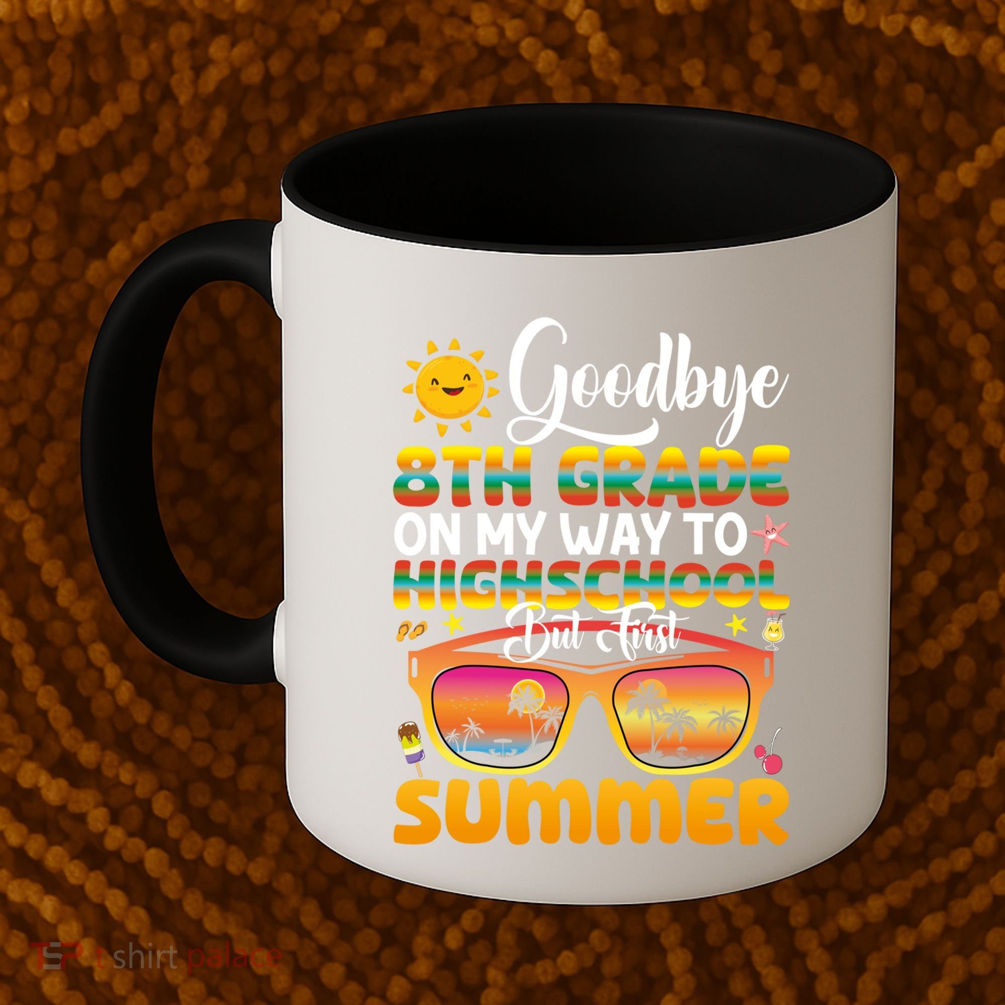 Goodbye 8th Grade Graduation To Highschool Hello Summer Gift Coffee Mug