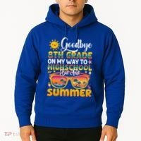 Goodbye 8th Grade Graduation To Highschool Hello Summer Gift Hoodie thumb 2