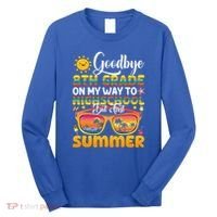 Goodbye 8th Grade Graduation To Highschool Hello Summer Gift Long Sleeve Shirt thumb 0