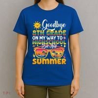 Goodbye 8th Grade Graduation To Highschool Hello Summer Gift T-Shirt thumb 4