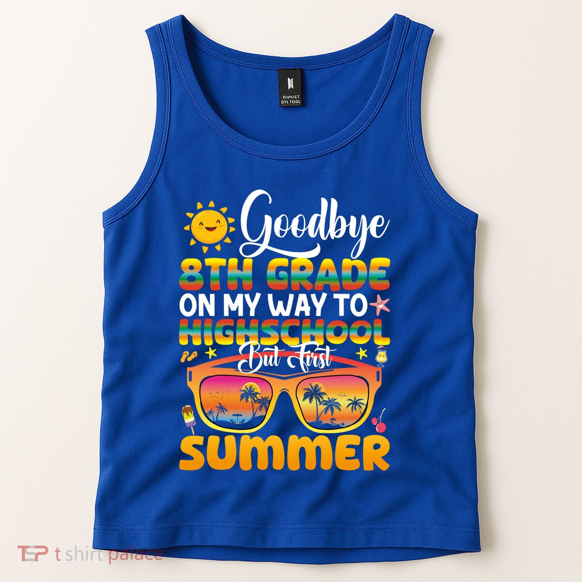 Goodbye 8th Grade Graduation To Highschool Hello Summer Gift Tank Top