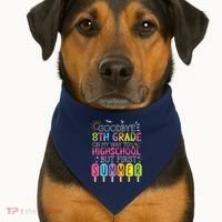 Goodbye 8th Grade Graduation To Highschool But First Summer USA-Made Doggie Bandana thumb 1