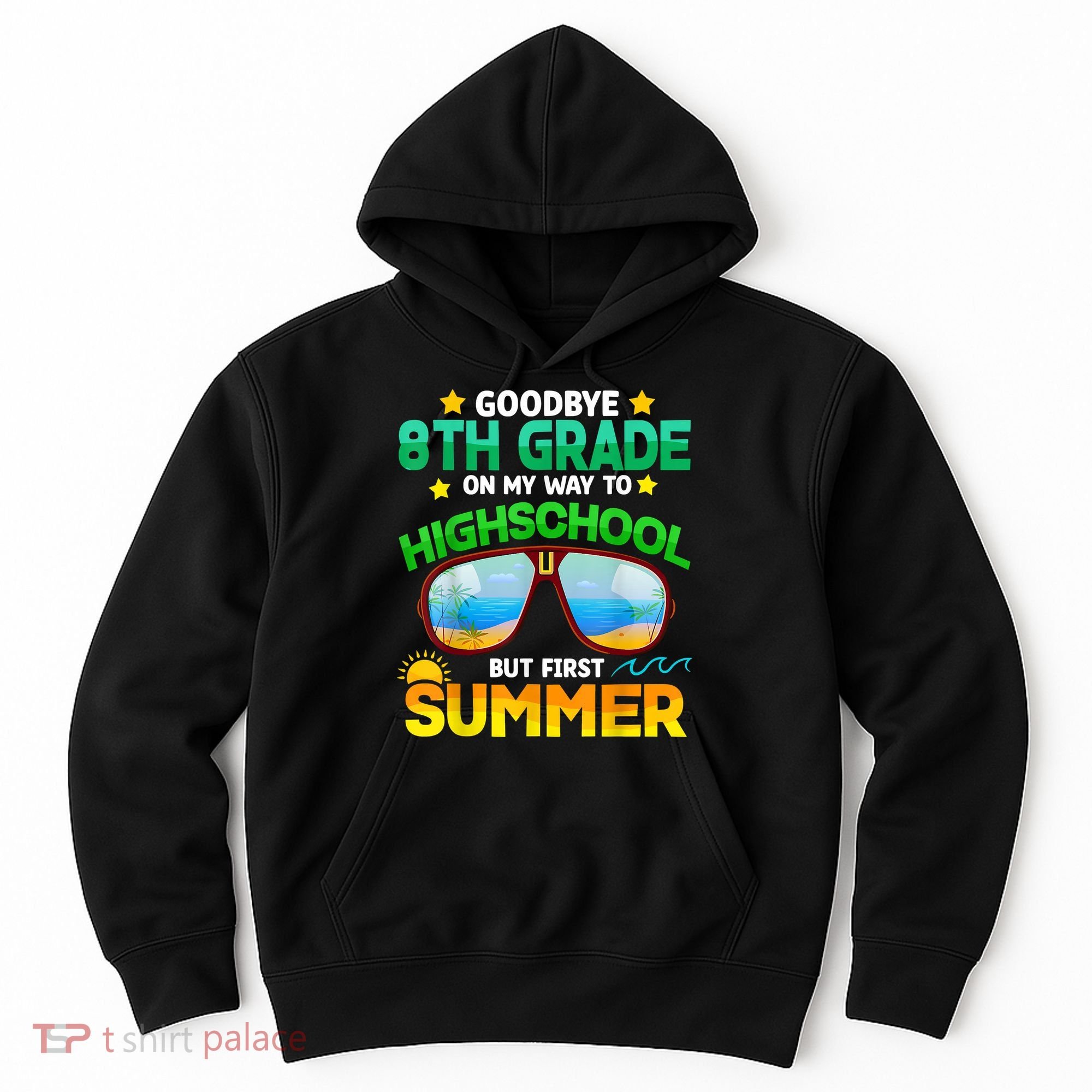Goodbye 8th Grade Graduation To Highschool Hello Summer Him Hoodie