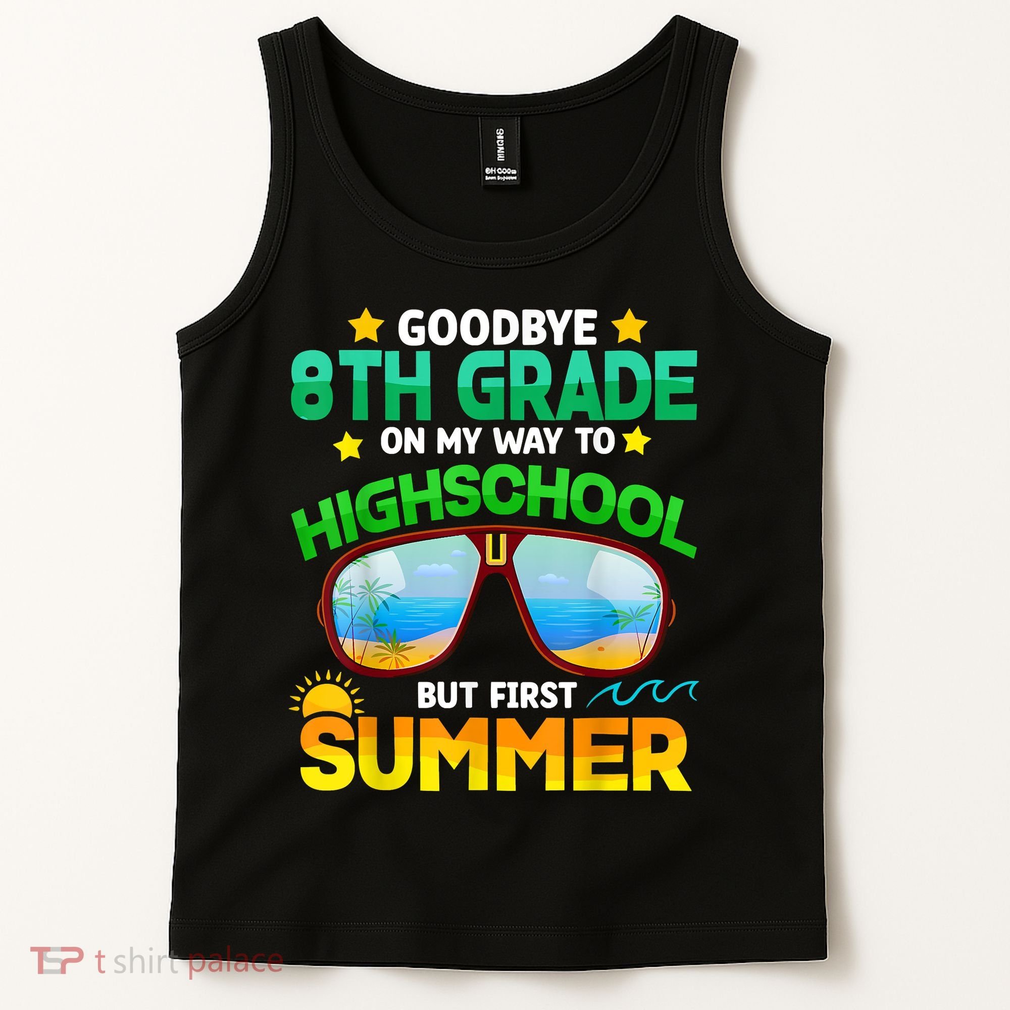 Goodbye 8th Grade Graduation To Highschool Hello Summer Him Tank Top