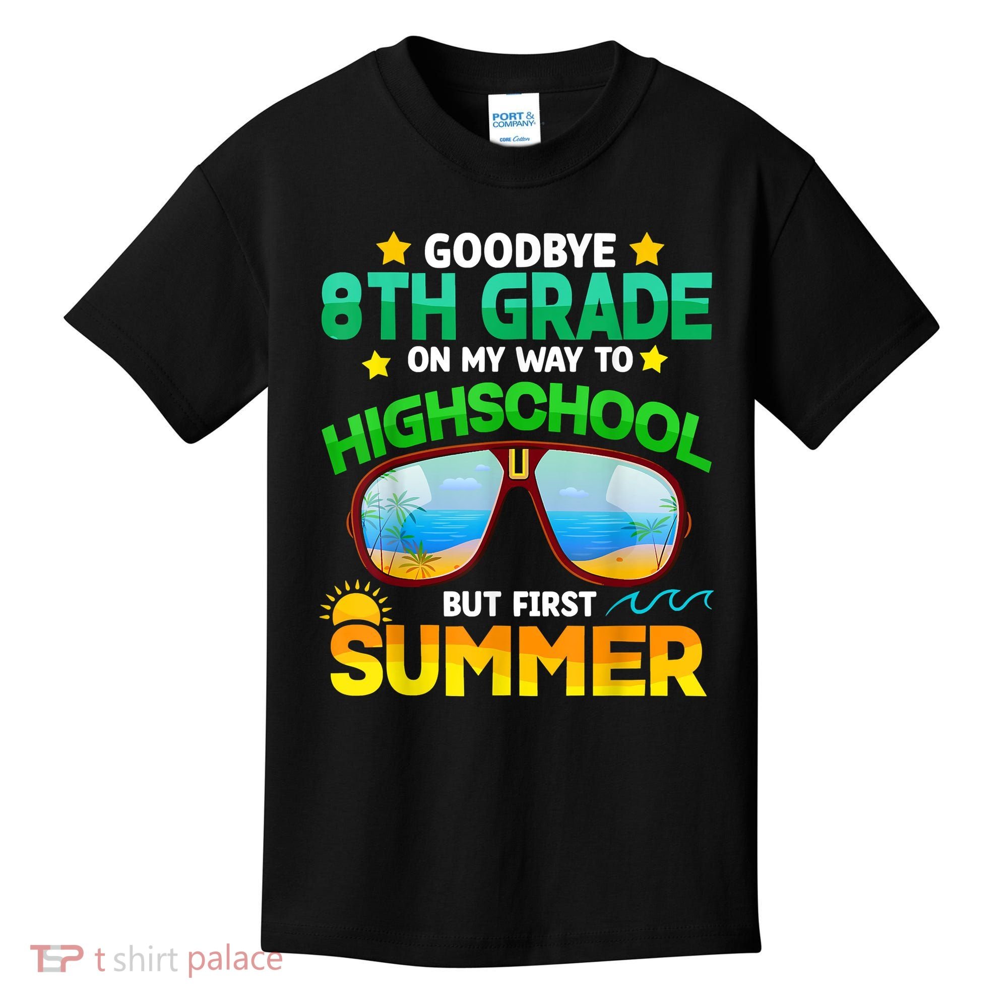 Goodbye 8th Grade Graduation To Highschool Hello Summer Him Kids T-Shirt