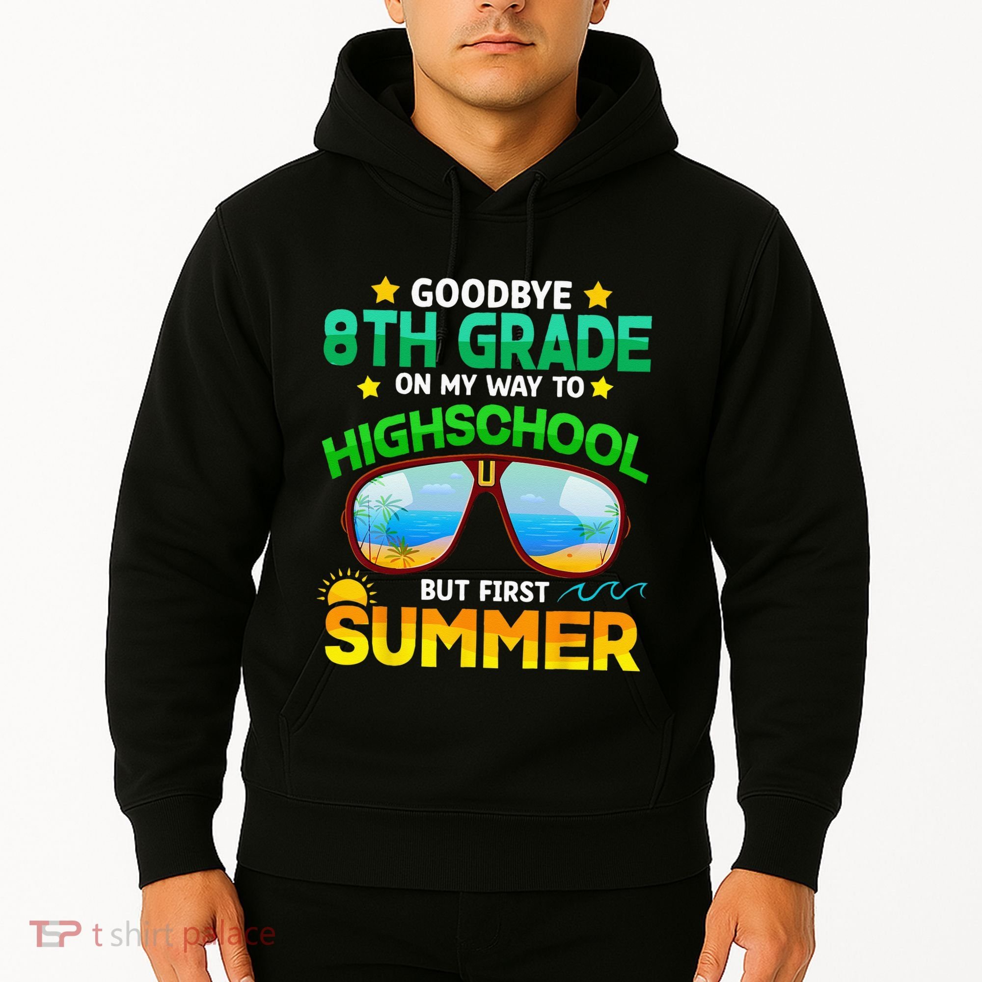 Goodbye 8th Grade Graduation To Highschool Hello Summer Him Hoodie