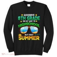 Goodbye 8th Grade Graduation To Highschool Hello Summer Him Sweatshirt thumb 0
