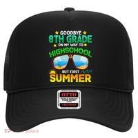 Goodbye 8th Grade Graduation To Highschool Hello Summer Him Hat thumb 0