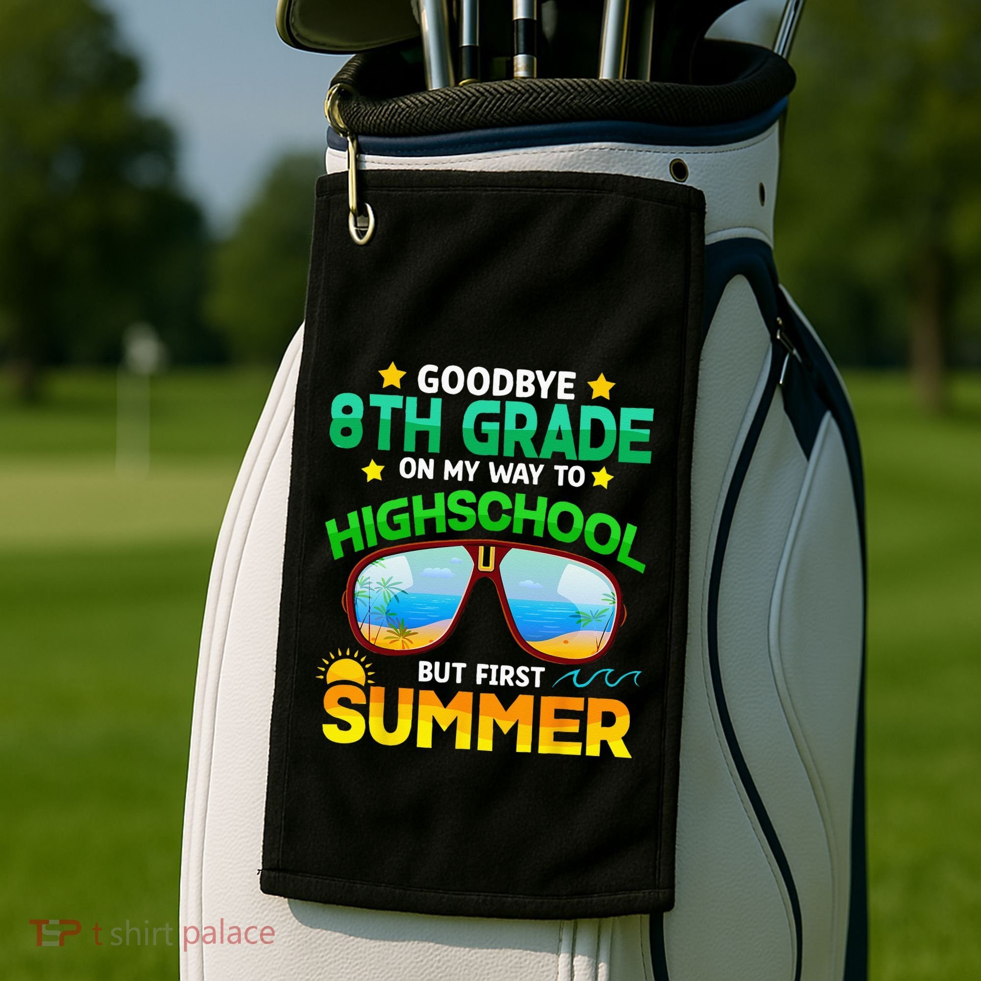 Goodbye 8th Grade Graduation To Highschool Hello Summer Him Golf Towel
