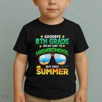 Goodbye 8th Grade Graduation To Highschool Hello Summer Him Toddler T-Shirt thumb 2