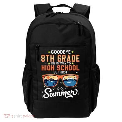 Goodbye 8th Grade Graduation To 9th Grade Hello Summer Backpack