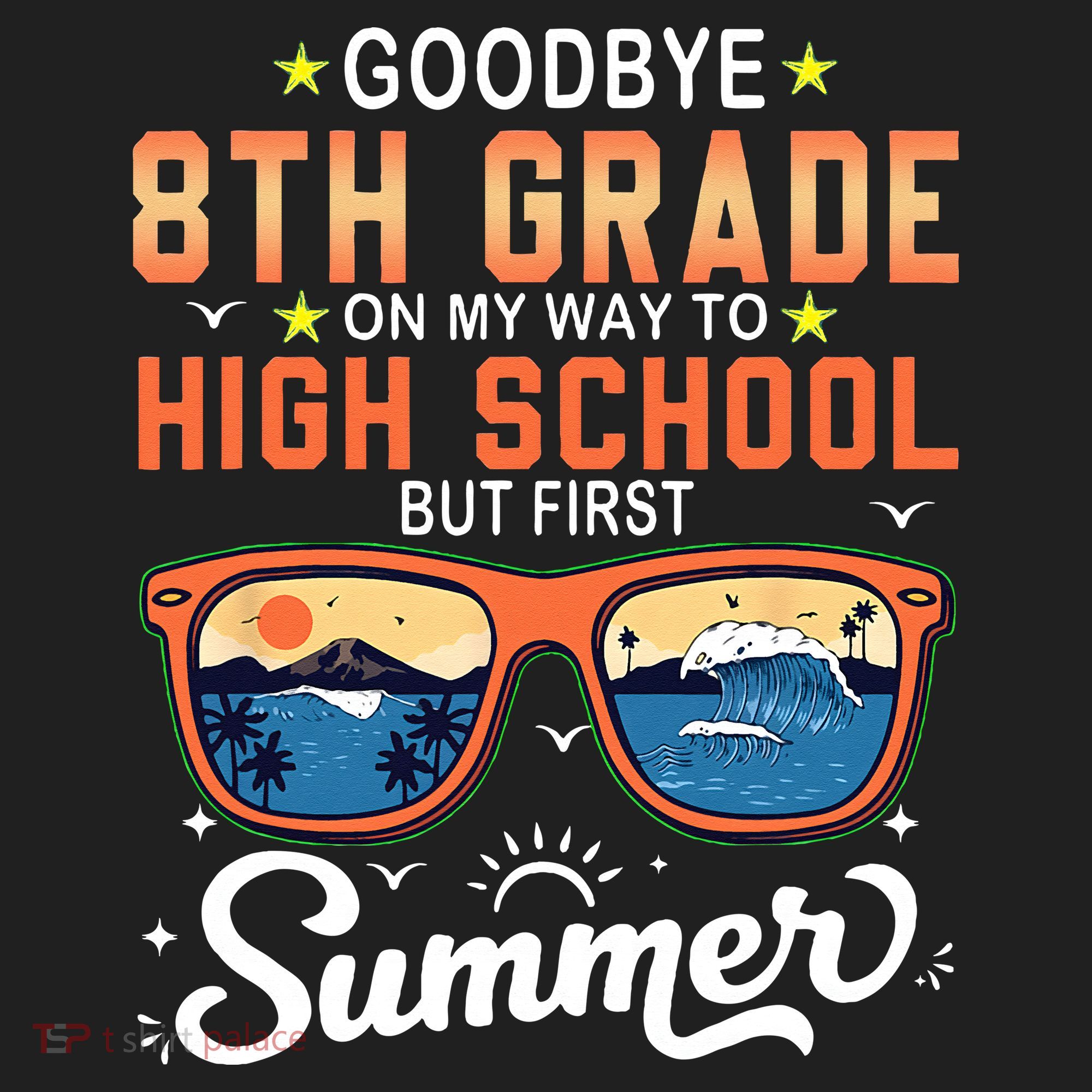 Goodbye 8th Grade Graduation To 9th Grade Hello Summer Tumbler