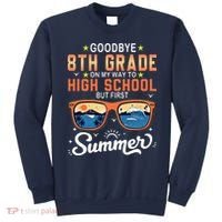 Goodbye 8th Grade Graduation To 9th Grade Hello Summer Sweatshirt thumb 0
