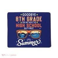 Goodbye 8th Grade Graduation To 9th Grade Hello Summer Mousepad thumb 0