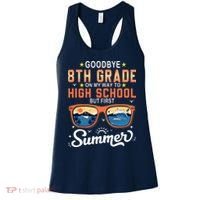 Goodbye 8th Grade Graduation To 9th Grade Hello Summer Women's Tank Top thumb 0