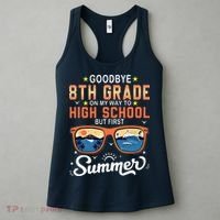 Goodbye 8th Grade Graduation To 9th Grade Hello Summer Women's Tank Top thumb 3