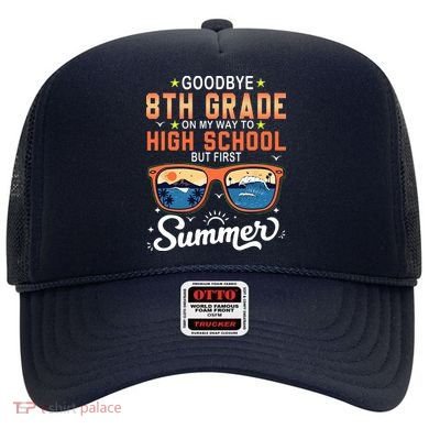 Goodbye 8th Grade Graduation To 9th Grade Hello Summer Hat