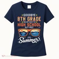 Goodbye 8th Grade Graduation To 9th Grade Hello Summer Women's T-Shirt thumb 0