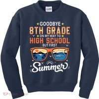 Goodbye 8th Grade Graduation To 9th Grade Hello Summer Kids Sweatshirt thumb 0