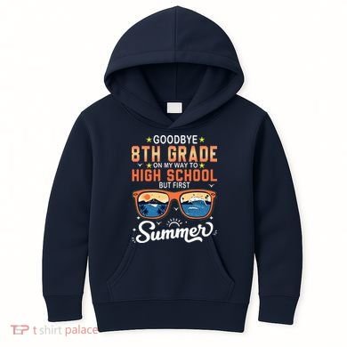 Goodbye 8th Grade Graduation To 9th Grade Hello Summer Kids Hoodie
