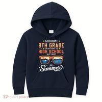 Goodbye 8th Grade Graduation To 9th Grade Hello Summer Kids Hoodie thumb 0