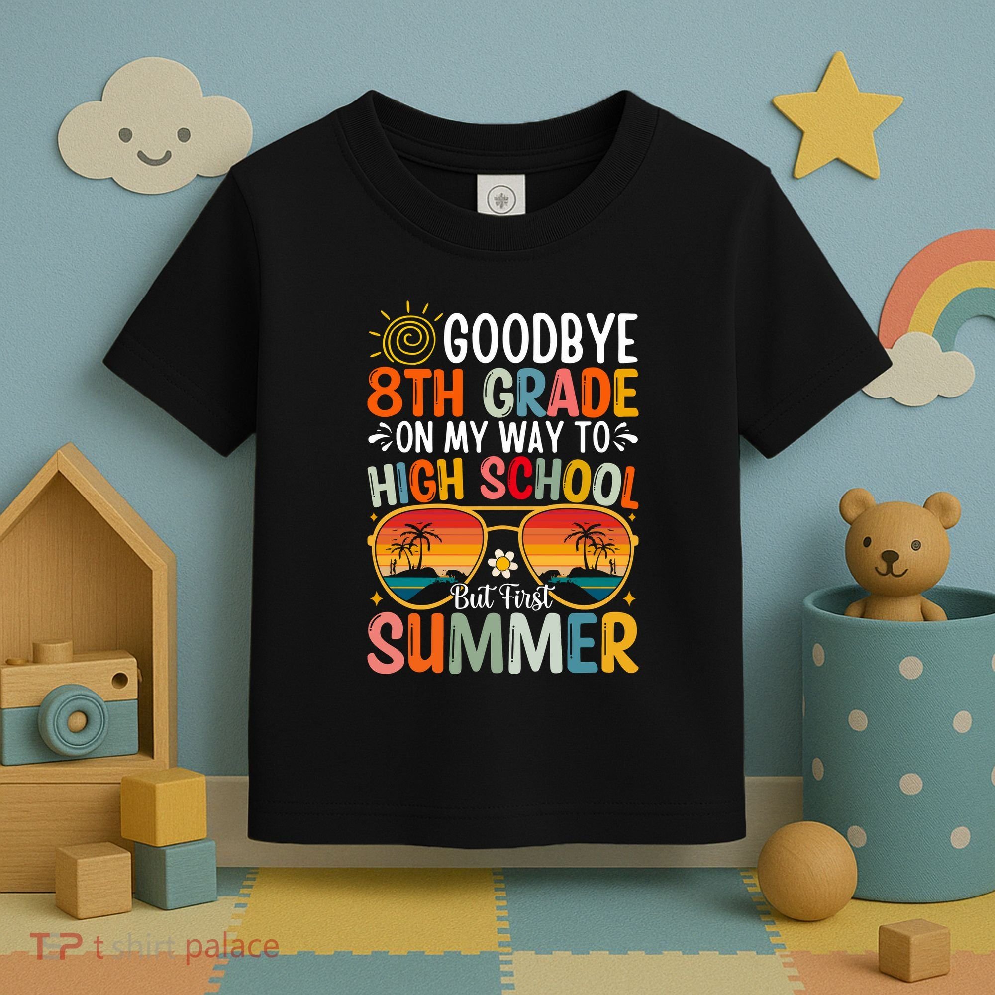 Goodbye 8th Grade On My Way To High School Toddler T-Shirt