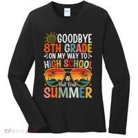 Goodbye 8th Grade On My Way To High School Women's Long Sleeve Shirt thumb 0