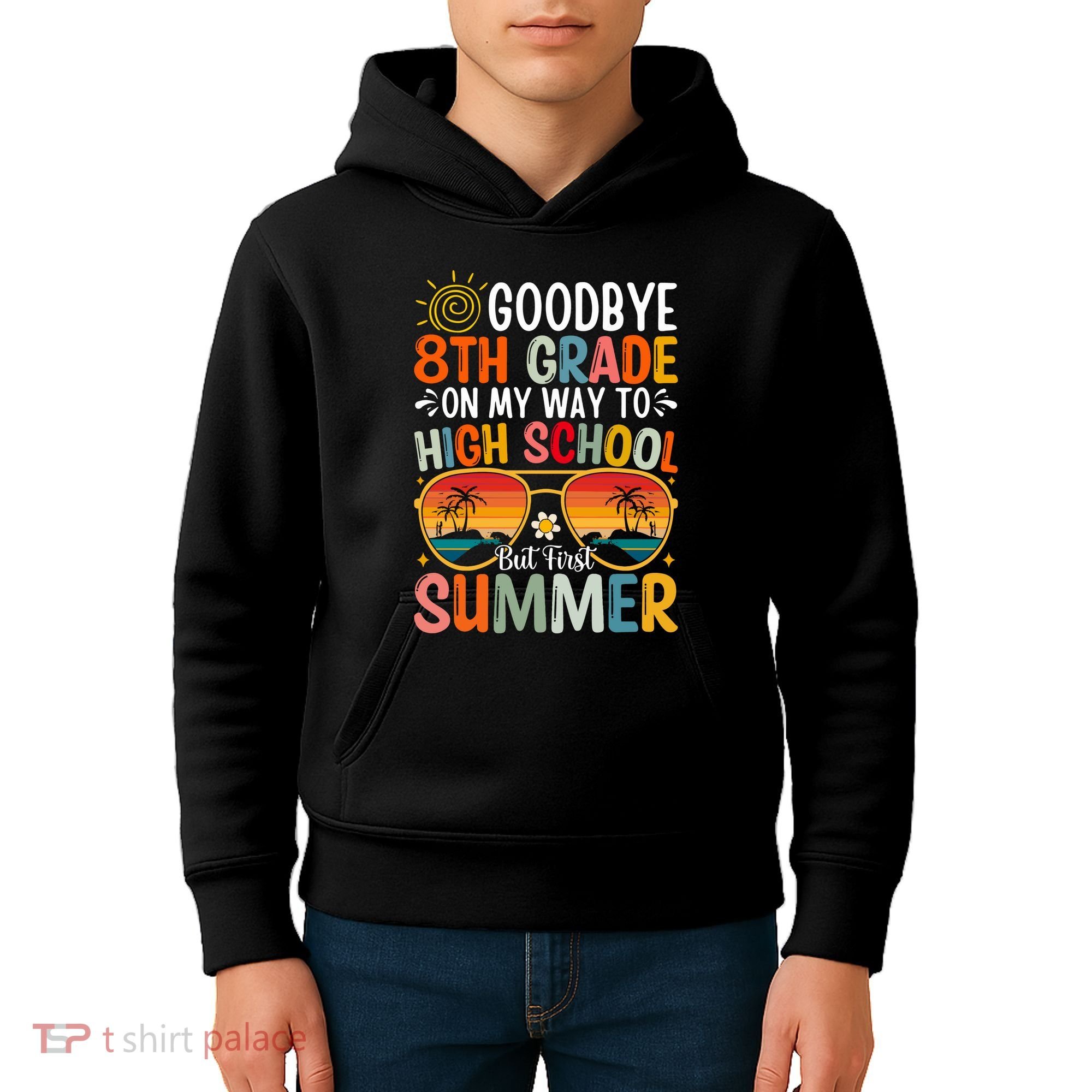 Goodbye 8th Grade On My Way To High School Kids Hoodie