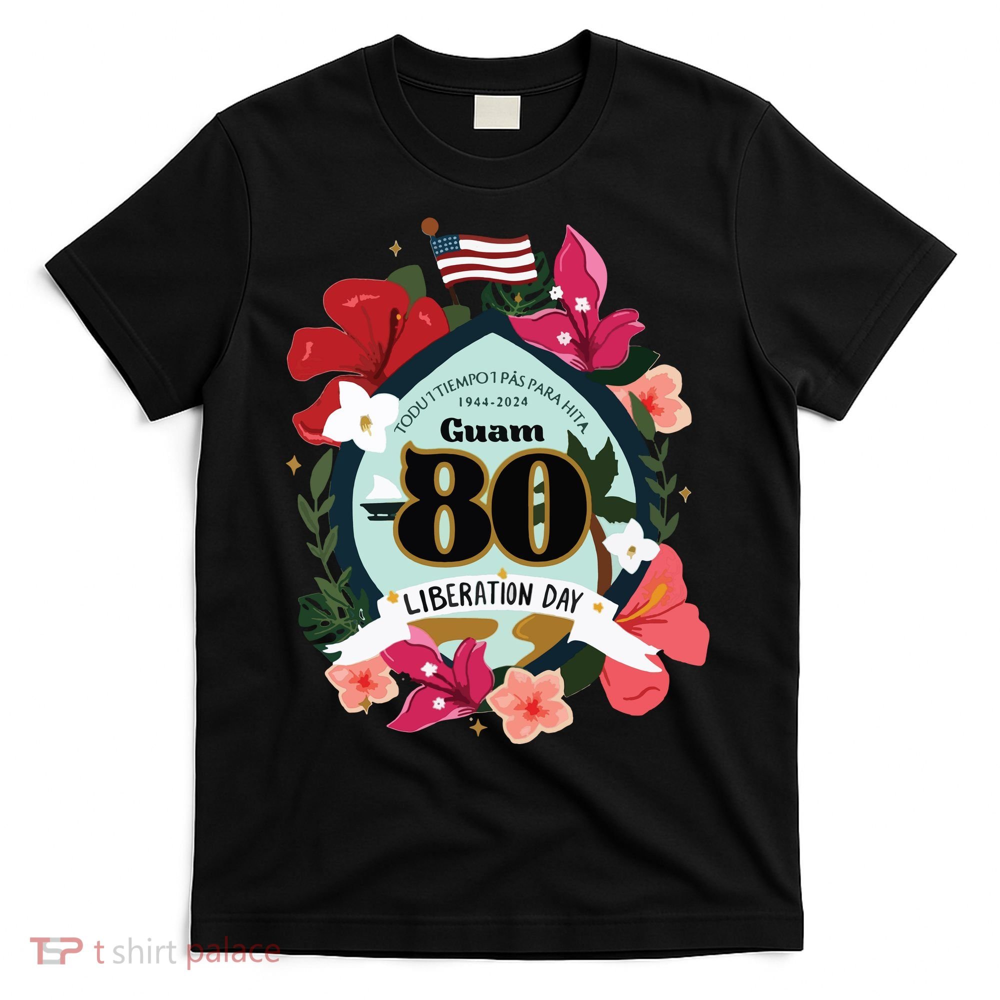 Guam 80th Liberation Day T-Shirt