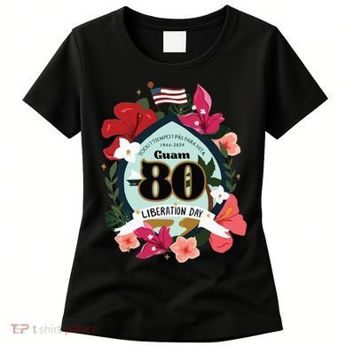 Guam 80th Liberation Day Women's T-Shirt