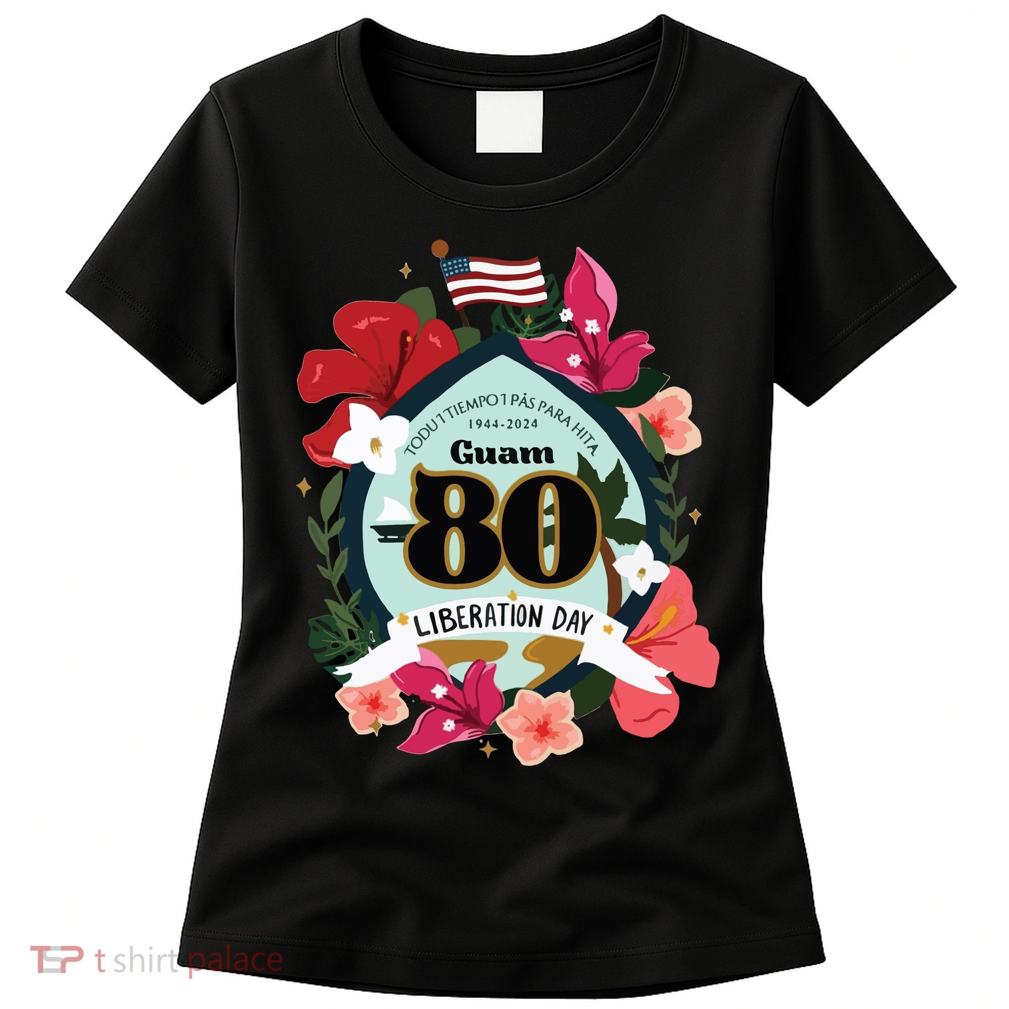 Guam 80th Liberation Day Women's T-Shirt