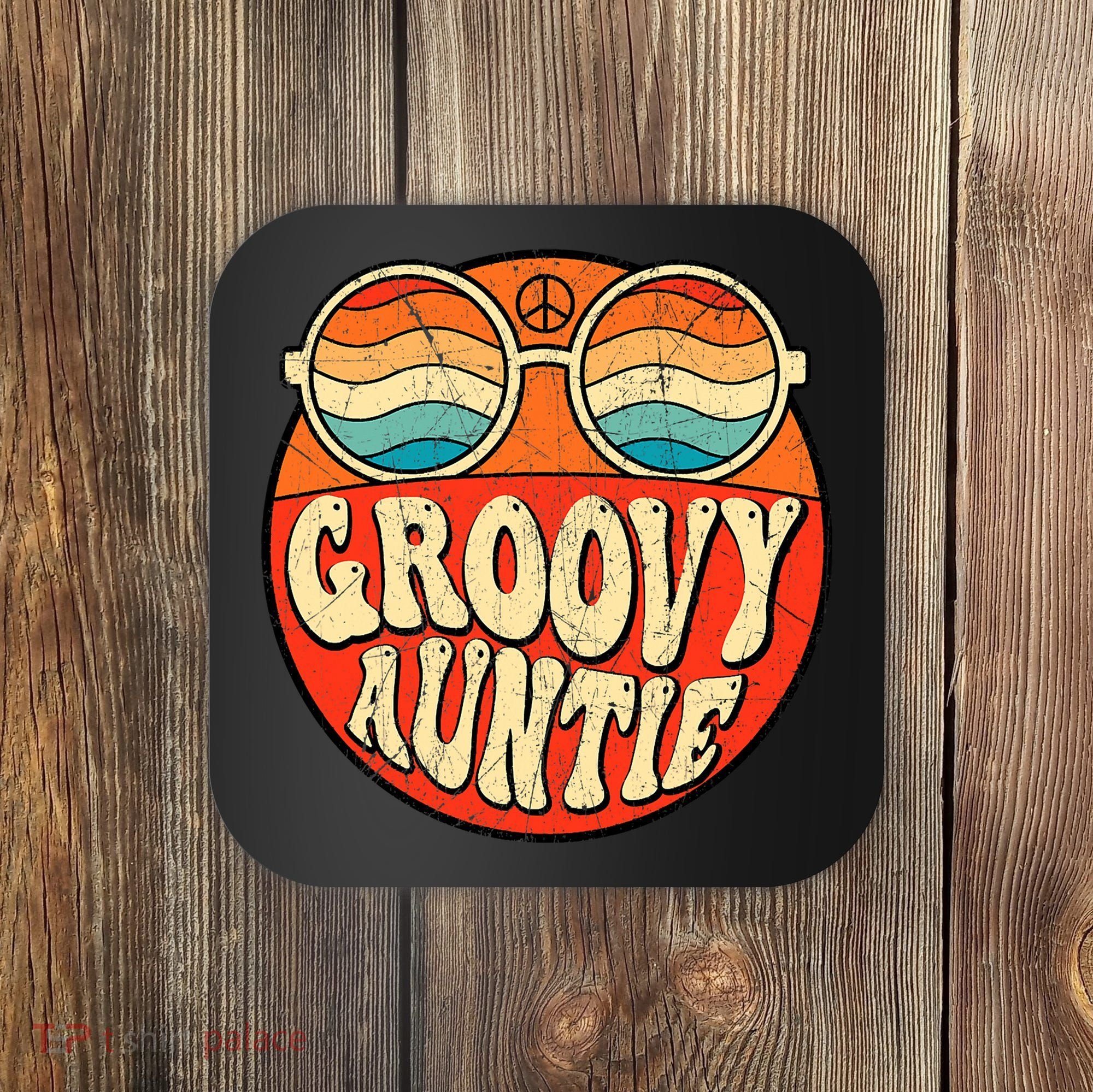 Groovy Auntie 70s Aesthetic Nostalgia 1970s Retro Aunt Coaster