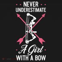 Girl Archer Archery Bowwomen Bow Bowhunter Toxophilite Arrow T-Shirt thumb 7