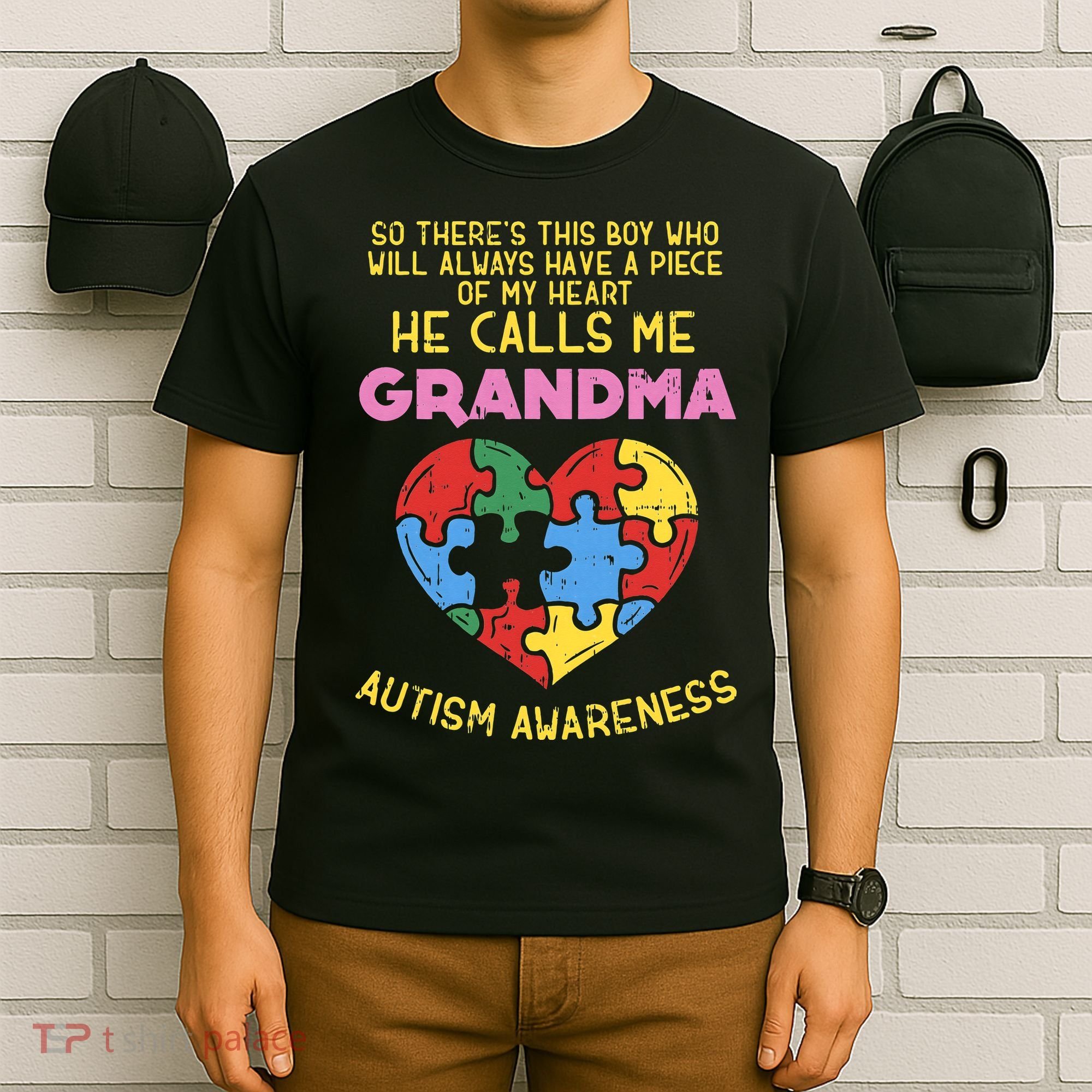 Grandma Autism Awareness Austistic  Piece My Heart T-Shirt