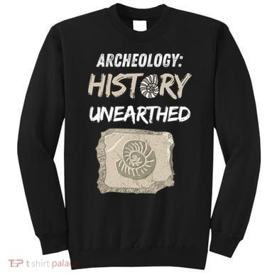 Gift Archeology Archeologists Archeologist Student Sweatshirt
