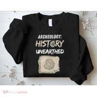Gift Archeology Archeologists Archeologist Student Sweatshirt thumb 2
