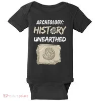 Gift Archeology Archeologists Archeologist Student Baby Bodysuit thumb 0