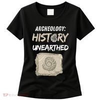 Gift Archeology Archeologists Archeologist Student Women's T-Shirt thumb 0