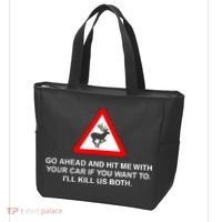 Go Ahead And Hit Me With Your Car If You Want To I’Ll Kill Us Both Tote Bag thumb 3