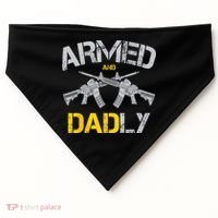 Guns Armed And Dadly Funny Deadly Father USA-Made Doggie Bandana thumb 0