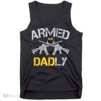 Guns Armed And Dadly Funny Deadly Father Tank Top thumb 0