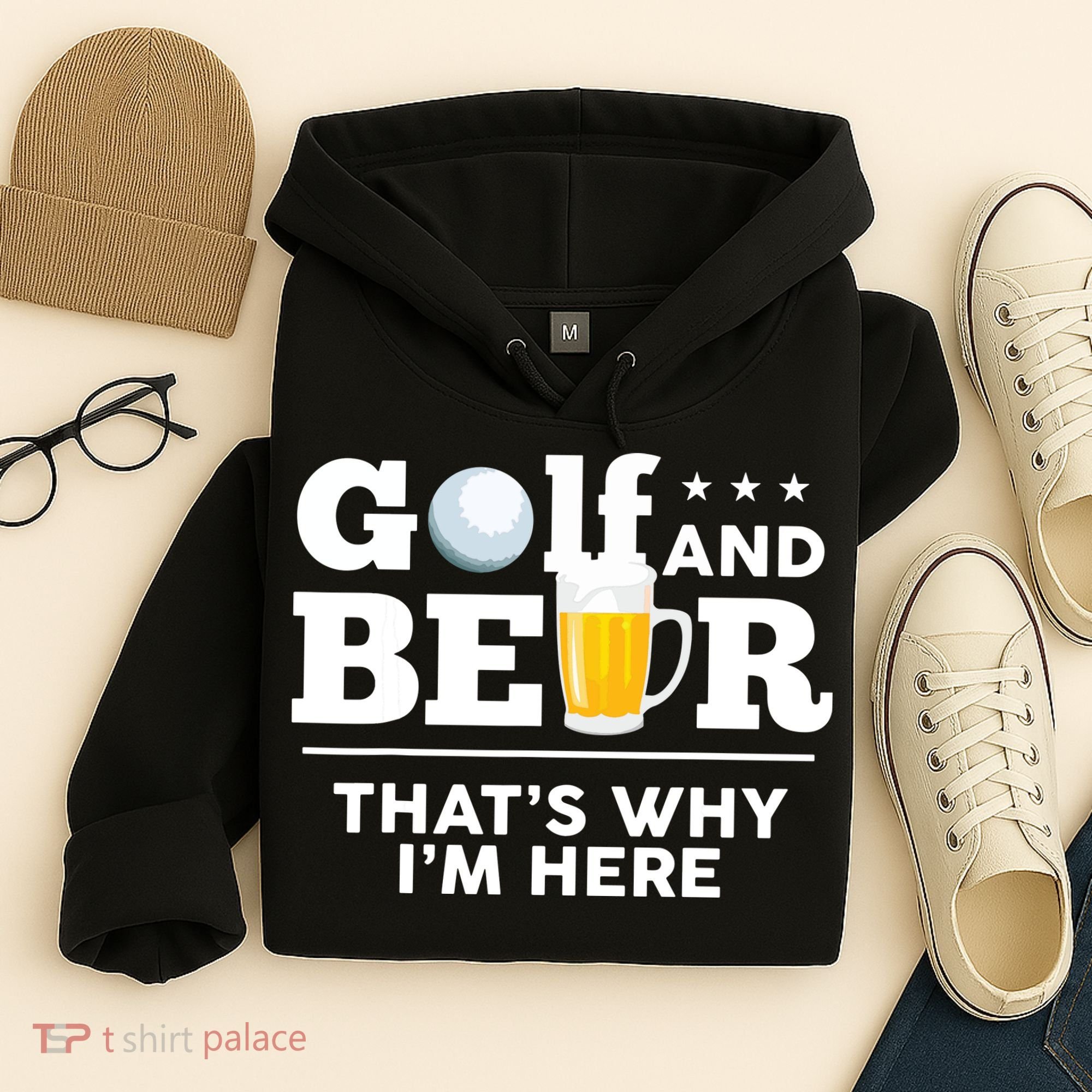 Golf And Beer That's Why I'm Here | Funny Golf Player Sarcasm Hoodie