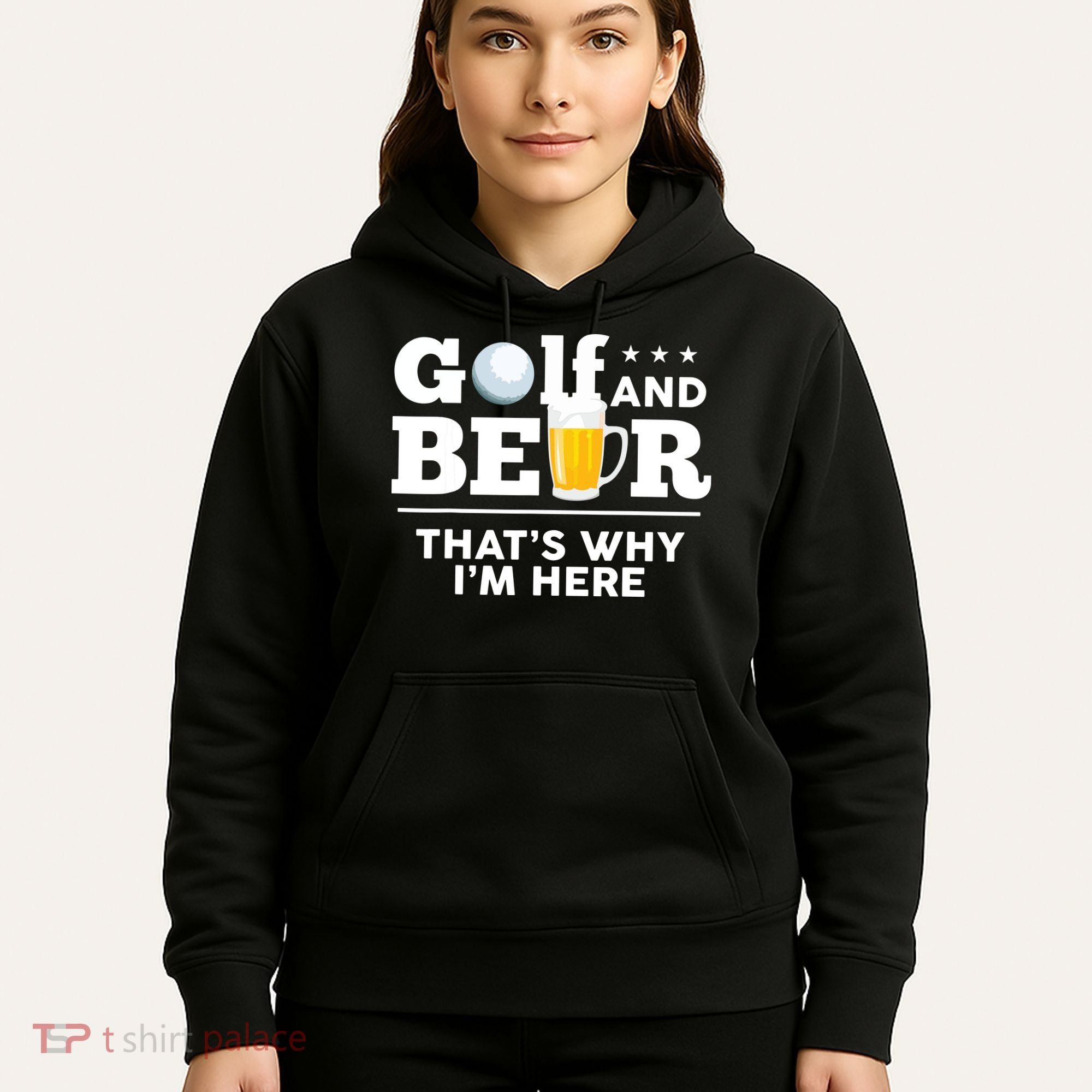 Golf And Beer That's Why I'm Here | Funny Golf Player Sarcasm Hoodie
