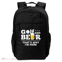 Golf And Beer That's Why I'm Here | Funny Golf Player Sarcasm Backpack thumb 0