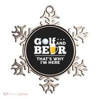 Golf And Beer That's Why I'm Here | Funny Golf Player Sarcasm Ornament thumb 0