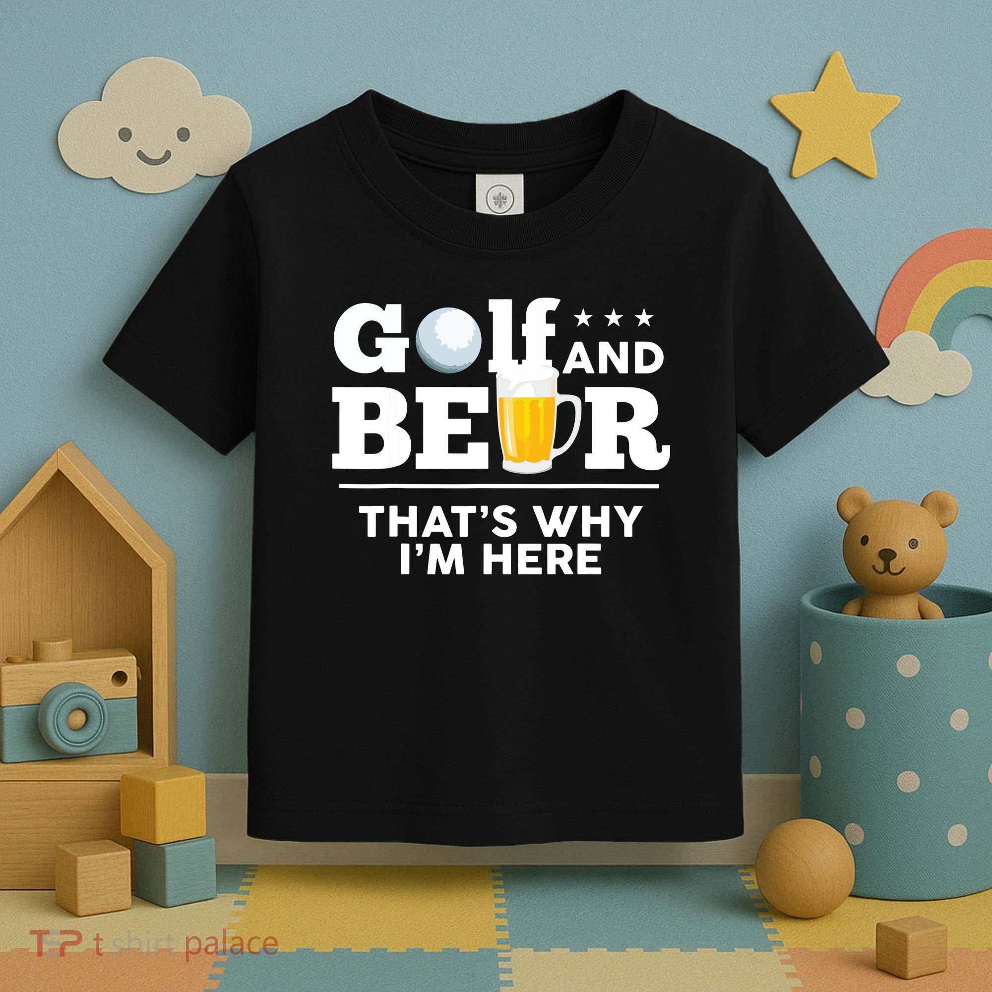 Golf And Beer That's Why I'm Here | Funny Golf Player Sarcasm Toddler T-Shirt