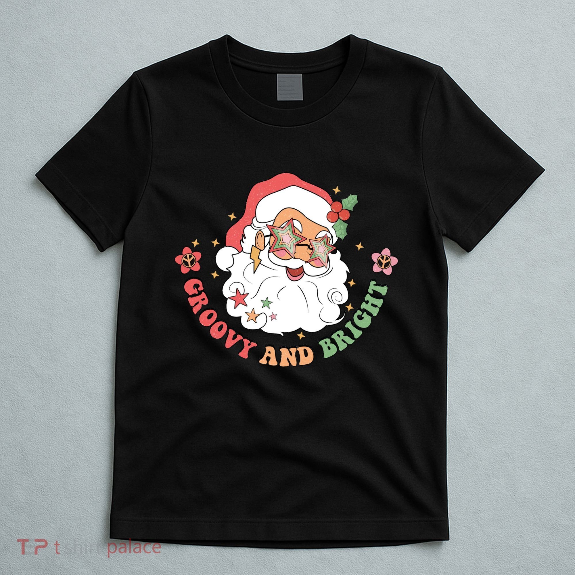 Groovy And Bright Santa Claus Christmas T-Shirt